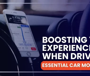 Boosting Your Experience When Driving
