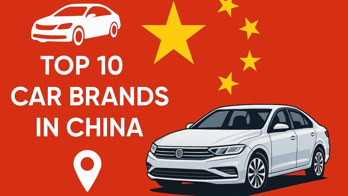 Top 10 Car Brands In China
